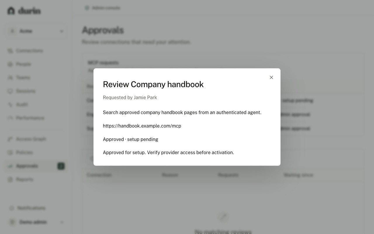Durin connection review showing the requester, intended use, server URL, and approved setup-pending status